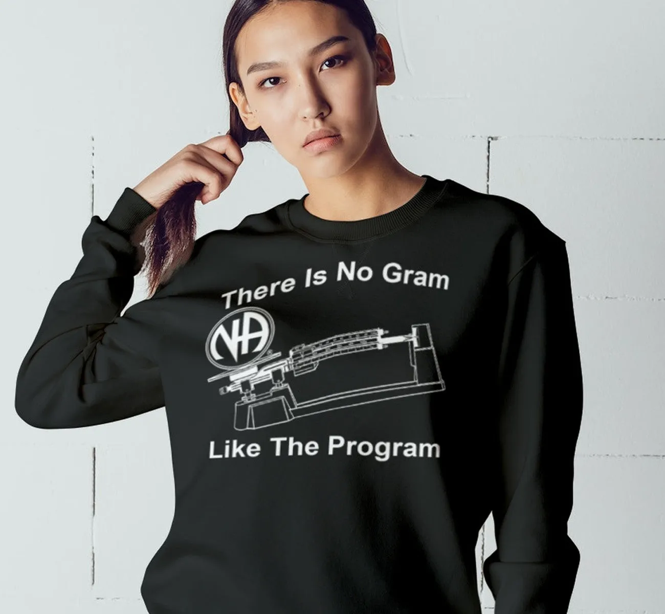 No Gram Like The Program Sweatshirt